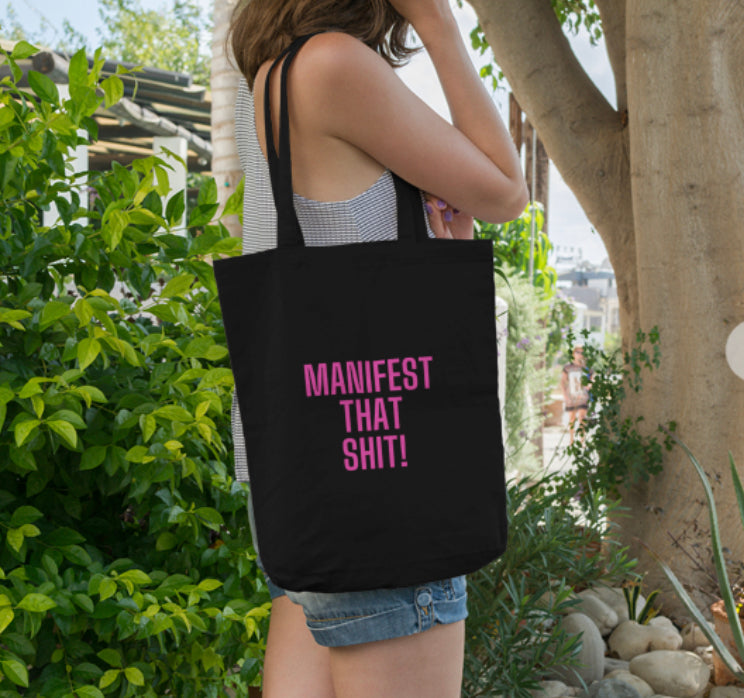 Manifest That Shit